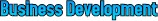 Business Development Business Development